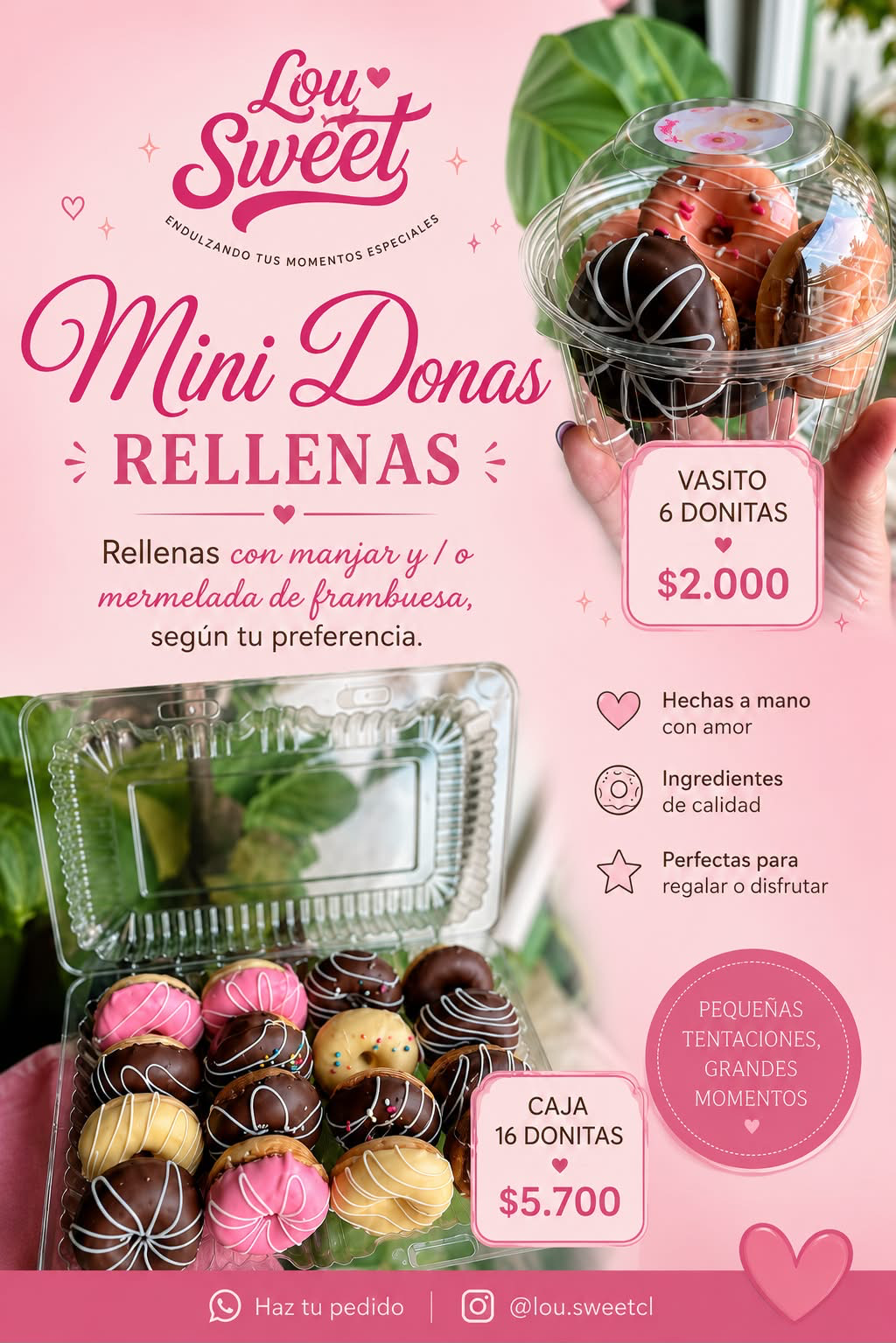 Mini donas rellenas con manjar y mermelada de frambuesa, en vasito y caja